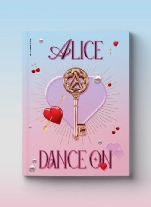 ALICE Single Album - DANCE ON