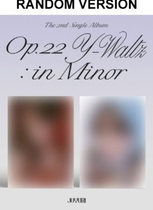 JOYURI 2nd Single Album - Op.22 Y-Waltz : in Minor | Random version
