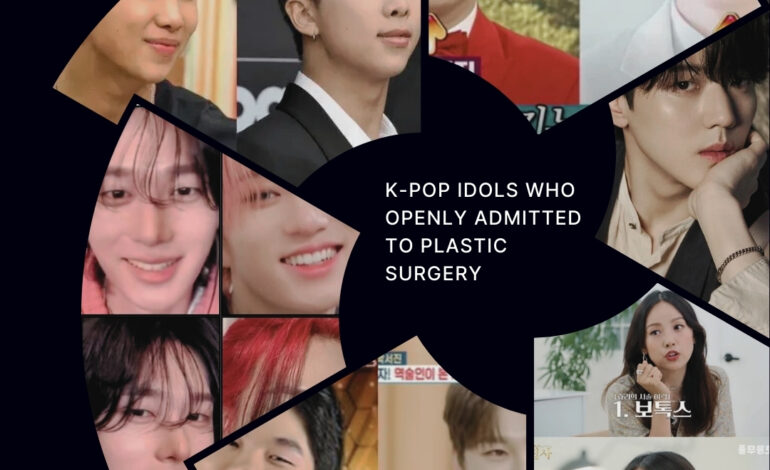 K-Pop Idols Who Openly Admitted to Plastic Surgery! (2025 Update)