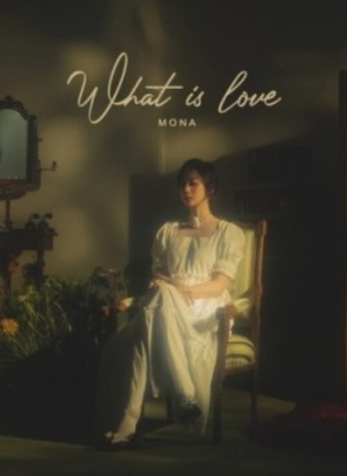 MONA Album – What Is Love