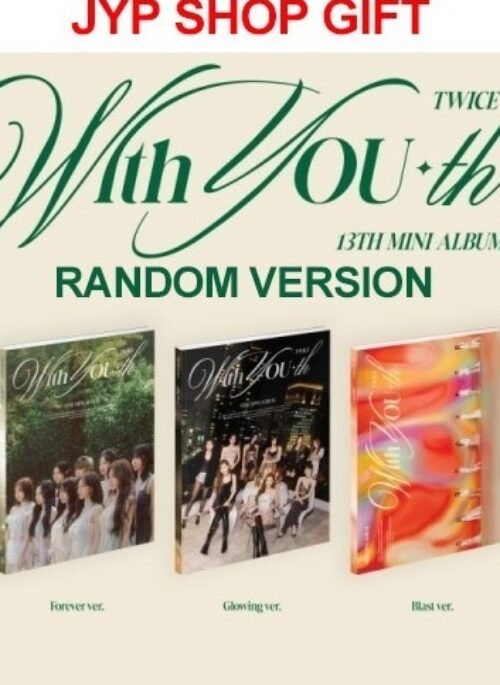 TWICE 13th Mini Album - With YOU-th | JYP Shop Gift, Random version