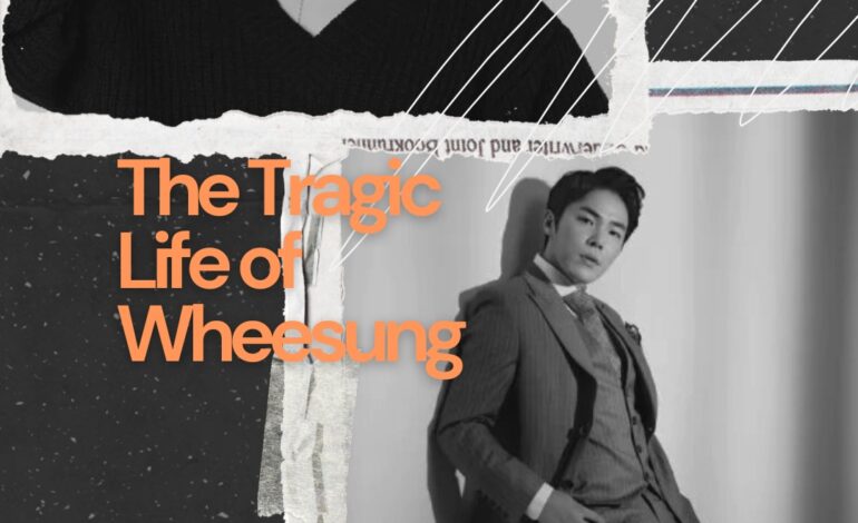 The Tragic Life of Wheesung