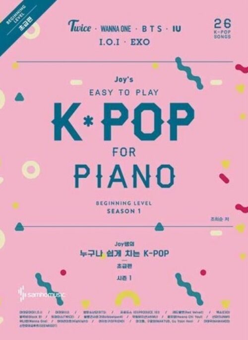 Joy’s Easy To Play K-POP For PIANO – Season 1 Beginner