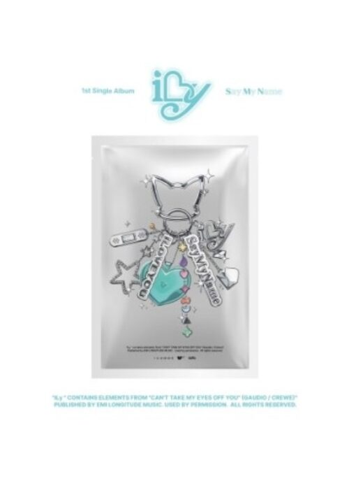 SAY MY NAME 1st Single Album - iLy | Keyring version