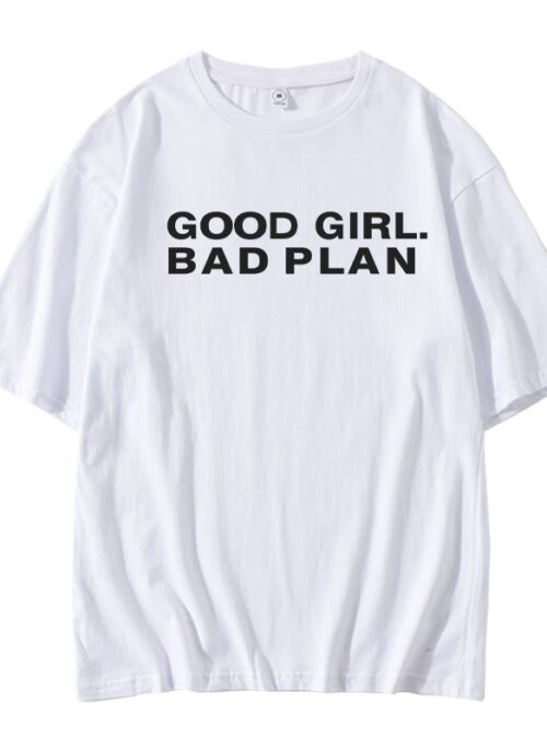 White “Good Girl Bad Plan” Graphic Print T-Shirt | Liz – IVE
